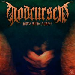 Godcursed : Corpse Within a Corpse